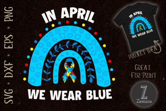 April Wear Blue Autism Puzzle Graphics for T-Shirt Designs