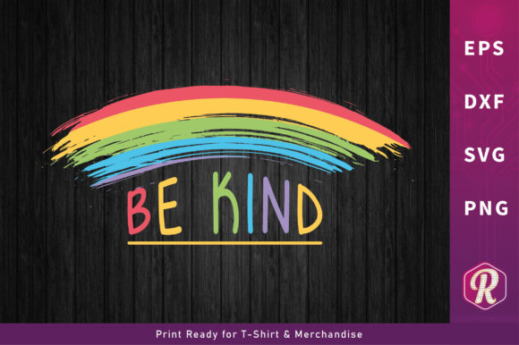 Be Kind Rainbow T-shirt: A Vibrant Graphics Asset for Crafts