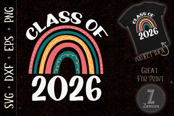 CLASS of 2026 Rainbow Graphics for T-Shirt Designs & Content