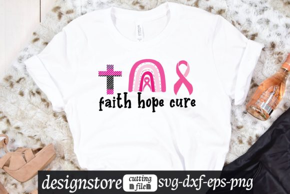 Faith Hope Cure Rainbow Svg: A Graphics Asset for T-Shirt Designs & Beyond