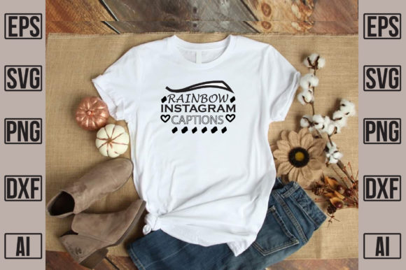 Rainbow Instagram Caption: A Vibrant T-Shirt Design Asset